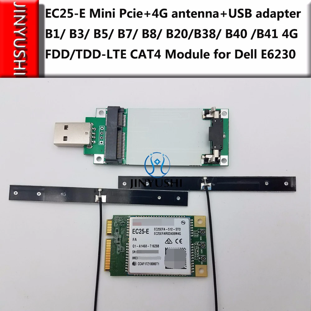 JINYUSHI EC25 E Mini Pcie + 4G антенна USB адаптер B1/ B3/ B5/ B7/ B8/ B20/B38/ B40 /B41 FDD/TDD LTE CAT4 для Dell E6230|usb 4g|4g