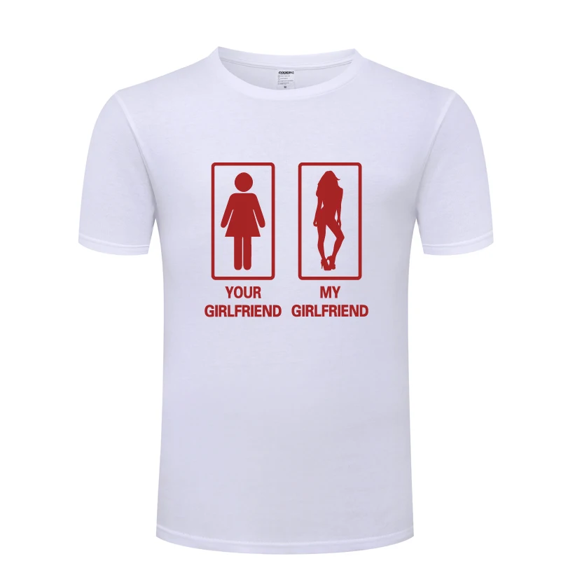 Мужская футболка с надписью «Your Girlfiend My Girlfriend Humor Swag Gift», Мужская футболка, новинка, Повседневный хлопковый топ с коротким рукавом и круглым вырезом - Цвет: BAY HOT