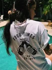 Женская летняя модная футболка Good Times Bad, белая футболка с рисунком Tumblr и коротким рукавом, повседневные футболки с гранж-цитатами, наряды