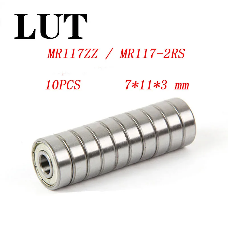 10PCS High quality ABEC-5 MR117ZZ MR117Z MR117 ZZ MR117-2RS 7*11*3 mm 7x11x3 Miniature Thin Wall Deep Groove Ball Bearing Обустройство