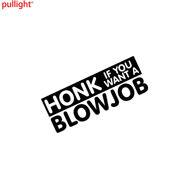 Забавная наклейка на автомобиль фургон Honk If You Want A B J дрейф Jdm Vag Euro забавная шутка |