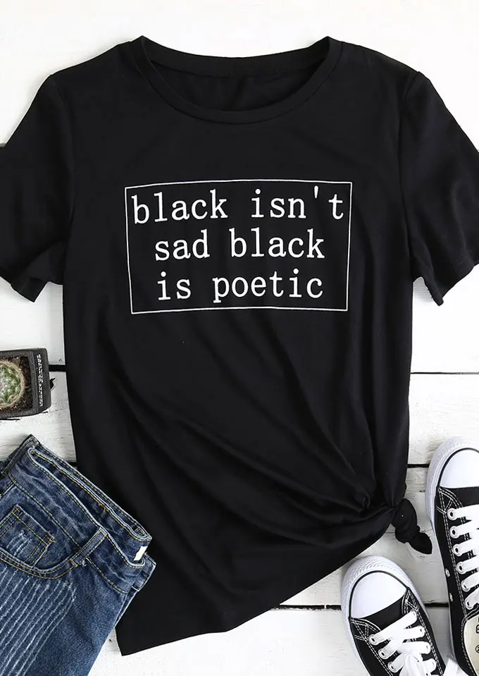Черный не грустно черный поэтична футболка унисекс лозунг вечерние футболки 90s