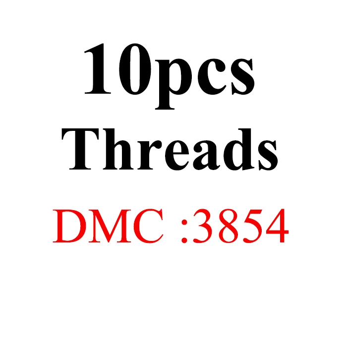 10pcs-DMC3854 JOY SUNDAY, DMC3849-ECRU нить для вышивания крестиком 10 шт./лот 1,2 м Набор для вышивания крестиком для рукоделия шитье, моток пряжи ремесло - Цвет: 10pcs-DMC3854