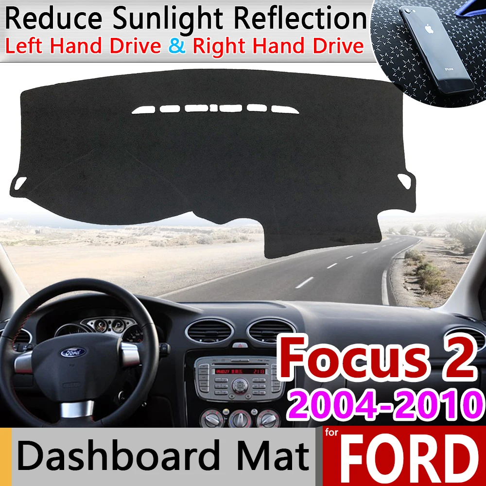Для Ford Focus MK2 MK2.5 2004 ~ 2010 Противоскользящий коврик для приборной панели Защита от