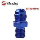 VR RACING-BLUE Male 6AN 6 An Flare to M12x1.5 (мм) метрический прямой фитинг от 6 до M12 * 1,5 Port. Адаптер VR-SL816-06-123-011