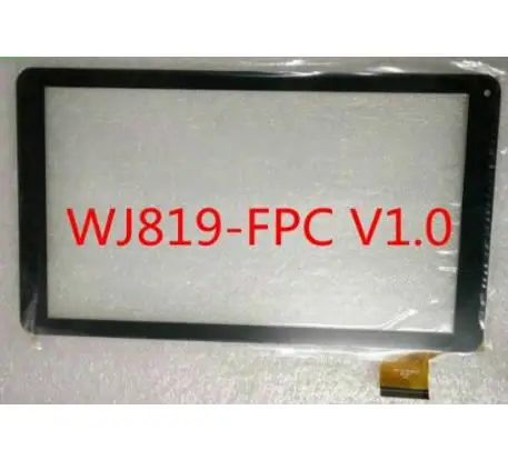 

Original New touch screen Digitizer For 10.1" Tablet WJ819-FPC V1.0 Touch panel Glass Sensor Replacement Free Shipping