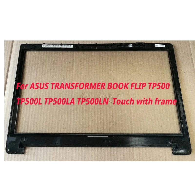 

15.6'' Touch screen For ASUS TRANSFORMER BOOK FLIP TP500 TP500L TP500LA TP500LN with frame FP-TPAY15611A