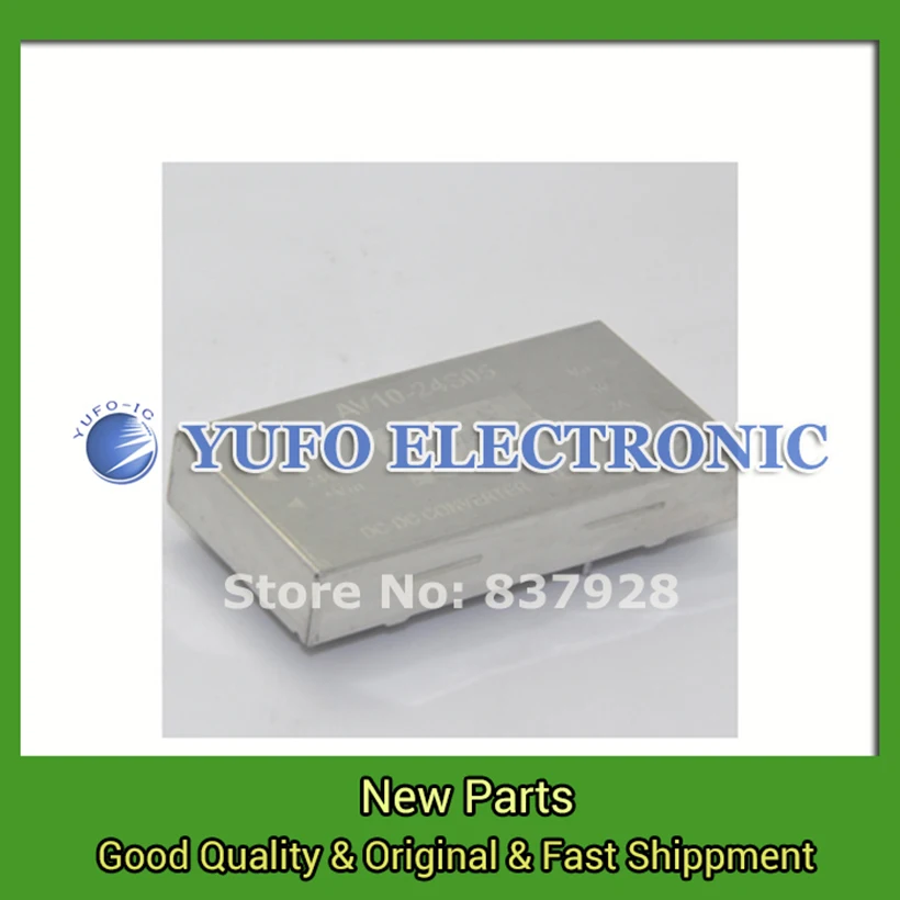 

Free Shipping 1PCS AV10-24S05 DC-DC power Module original new Special supply Welcome to order