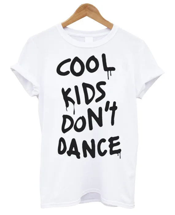

Крутые женские футболки с надписью don't dance, женский топ, хипстерский Tumblr, белый, черный, серый цвет