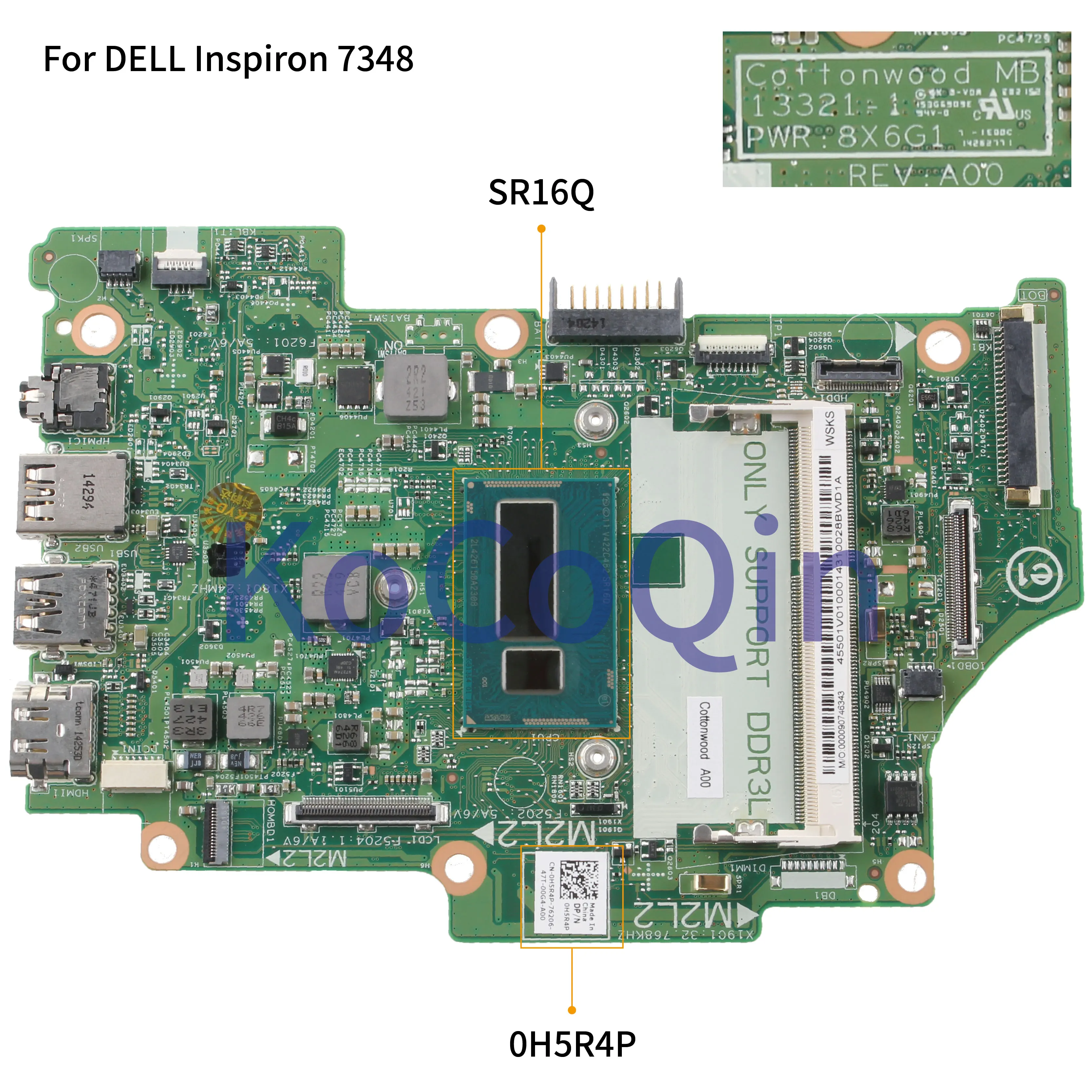 

KoCoQin материнская плата для ноутбука DELL Inspiron 3148 7347 Core I3 материнская плата 13321-1 CN-0H5R4P 0H5R4P SR16Q Процессор