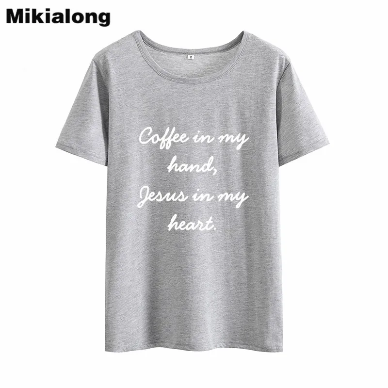 Mrs win COFFEE IN MY HAND JESUS IS HEART Humor женская футболка в Корейском стиле Tumblr Повседневные