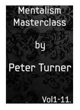 Ментализм мастеркласс Питера Тернера Волшебные трюки|peter turner|magic trickstrick magic |
