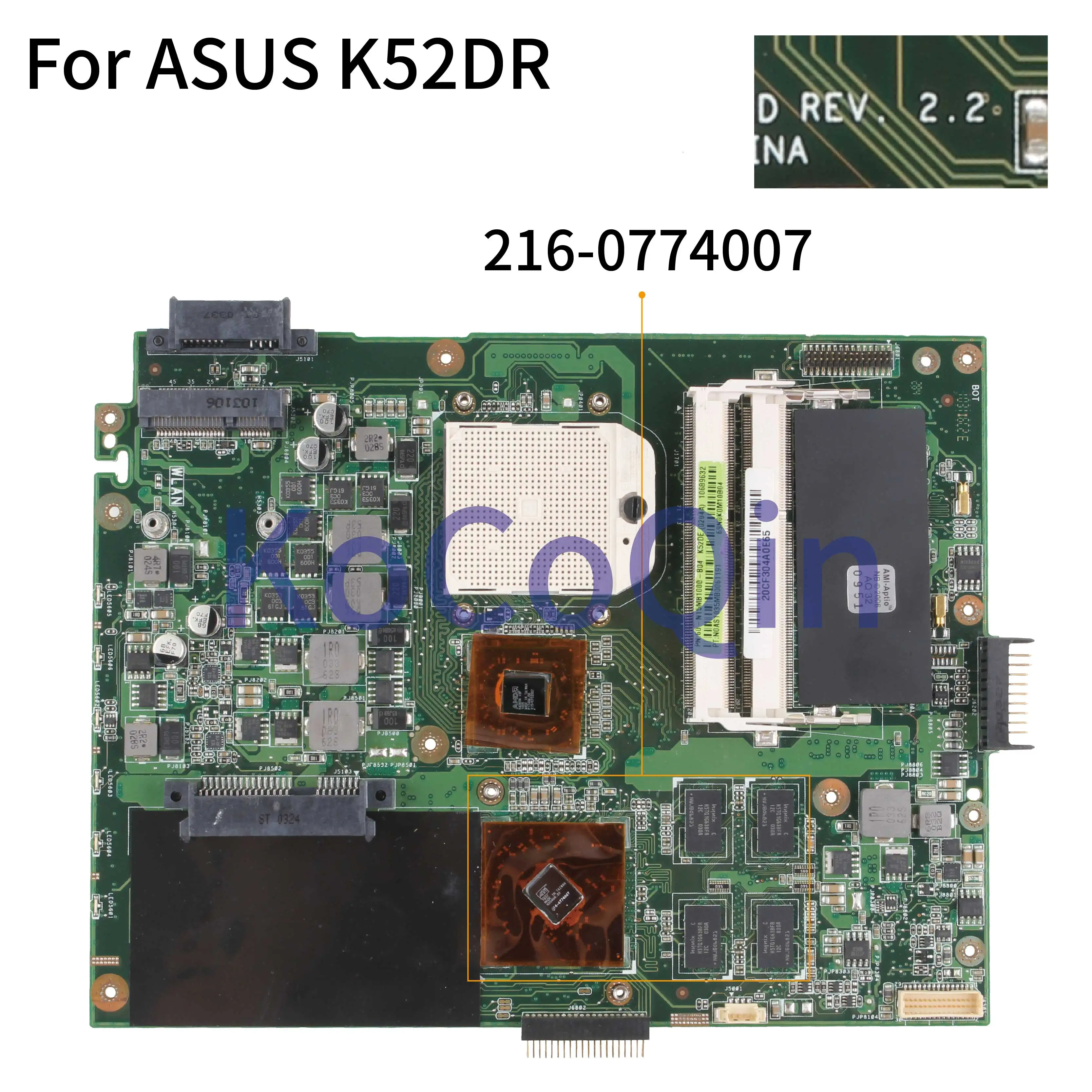 Материнская плата KoCoQin для ноутбука ASUS K52DR A52DE K52DE A52DR K52D Core AMD 216 0774007 материнская REV: