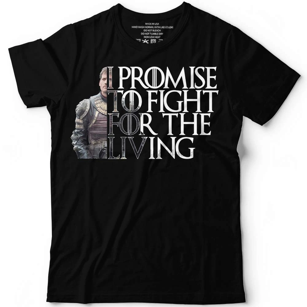 Мужская футболка с принтом Jaime I Promise To Fight For The live Tv Series коротким рукавом на заказ