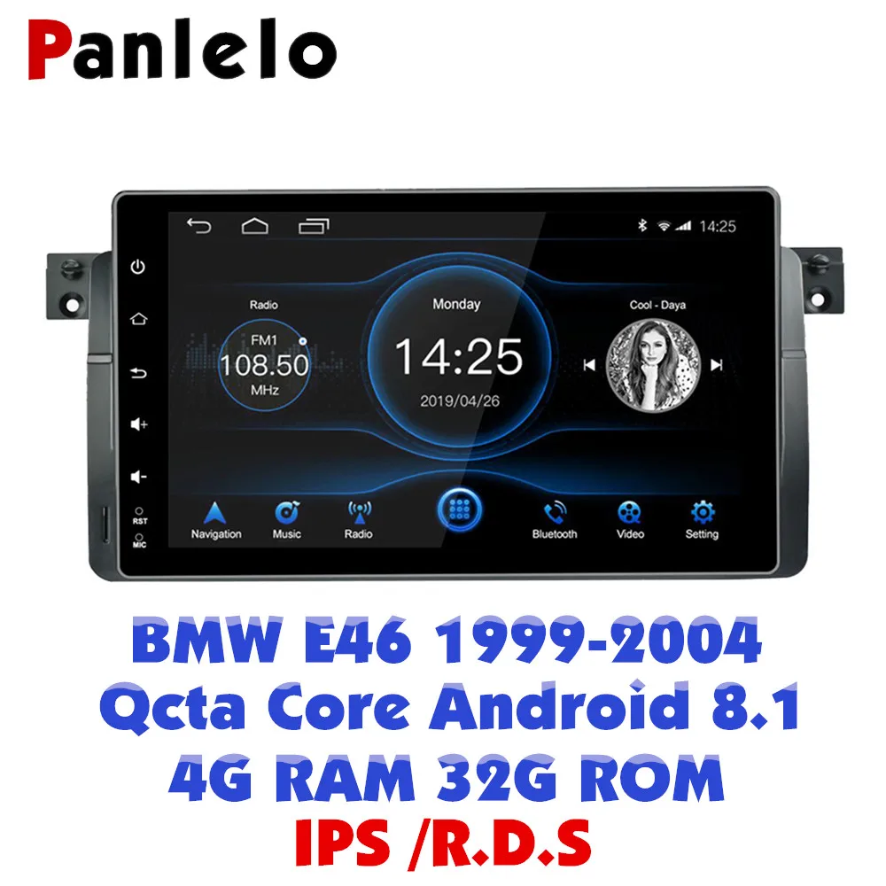 Автомобильная стереосистема Panlelo Android 8 1 для BMW E46 4 Гб ОЗУ 32 ПЗУ Восьмиядерный IPS