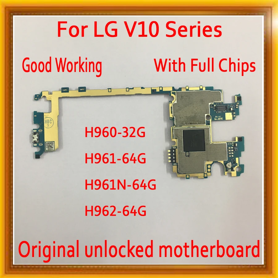 Для LG V10 H960 H961 H961N H962 материнская плата разблокированная материнская плата с полным чипом, оригинальная с системой Android для платы LG V10