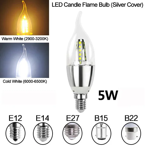Silver Flame 5W E14 Светодиодный светильник-свеча E27 энергосберегающая лампа 3 Вт 5 Вт 7 Вт 8 Вт Точечный светильник Bombilla Lampara Люстра для домашнего декора E12 B22 B15 - Испускаемый цвет: Silver Flame 5W