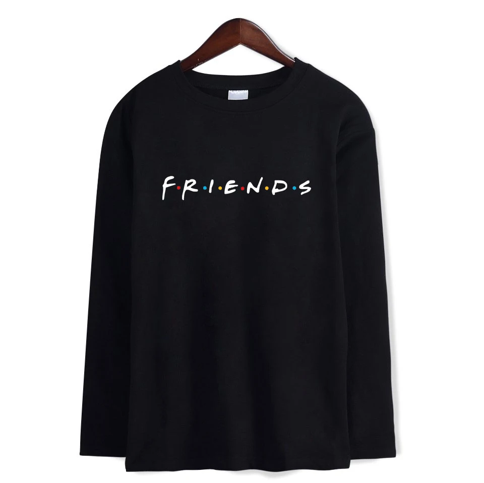 

Friends Ill Be There for You t shirt cotton men/women long Sleeve t-shirt TV Play Casual Plus Size tshirt Tops Tee shirt Clothes
