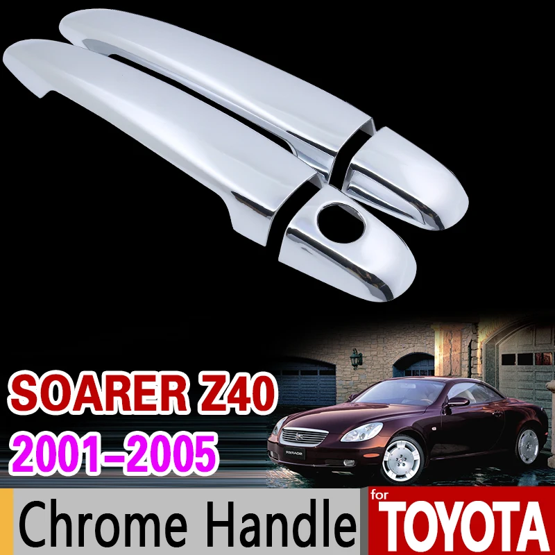 Хромированная накладка на ручку для Toyota Soarer z40 2001 2005 комплект отделки 2 двери 2002 2003