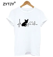 french bulldog heartbeat lifeline print women t shirt cotton casual funny shirt for lady top tee tumblr hipster drop ship new 76