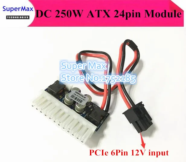 Новый PCI-E 6pin 12В вход DC 250 Вт ATX 24pin модуль питания ssithc Pico PSU автомобильный мини ITX High 4P