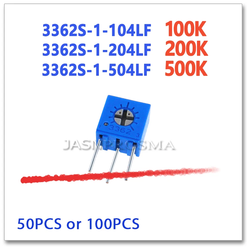 

JASNPROSMA 3362S 50PCS 100PCS 100K 200K 500K 104 204 504 Precision Adjustable