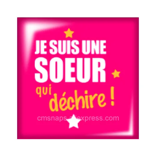 FB0331 French Je suis une soeur 10 шт Смешанные 12 мм/20 мм/25 мм/30 мм квадратное фото стекло кабошон