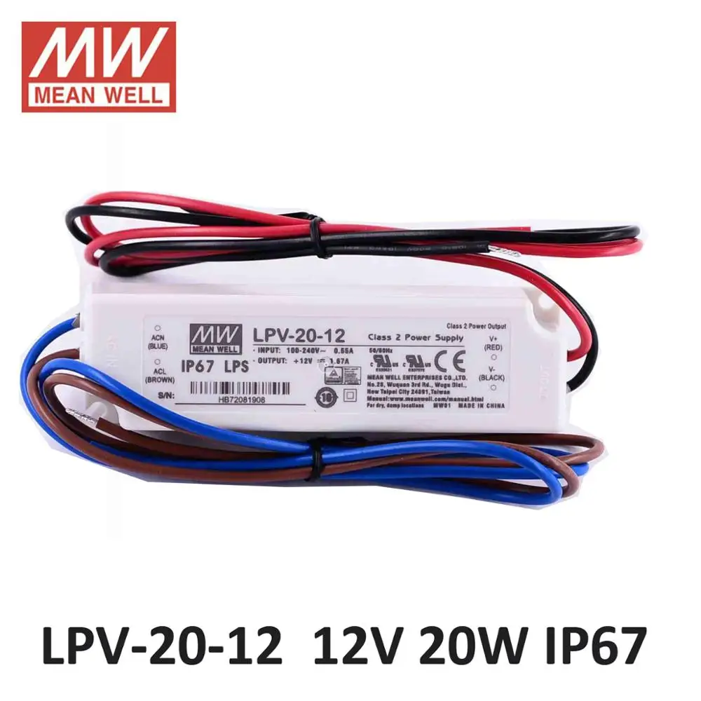 Оригинальный Средний хорошо LPV 20W 1.67A 12 V Светодиодный источник питания IP67 5 3A