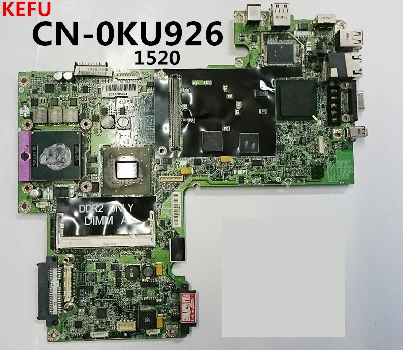 Материнская плата KEFU CN 0KU926 для ноутбука Dell 1520 DDR2 Бесплатная доставка 100% ТЕСТ