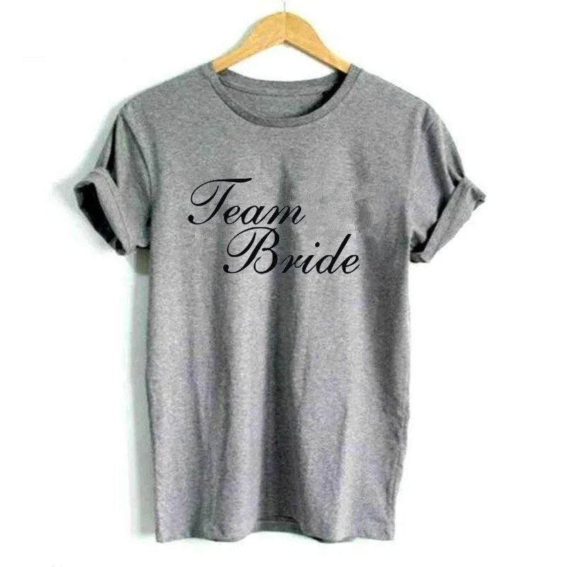 Grey Tee Команда Невеста Ulzzang футболка Femme летом О-образным вырезом свободные Для женщин футболка Для женщин топы S-3XL дропшиппинг - Цвет: Grey Tee