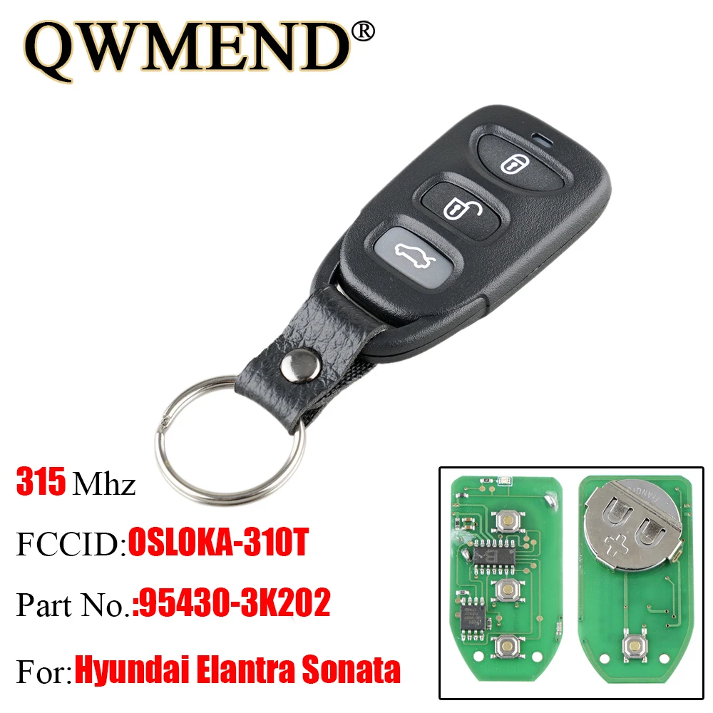 QWMEND 3 + 1 кнопка дистанционного ключа для Hyundai OSLOKA 310T 315Mhz z Sonata Elantra 2006 2010