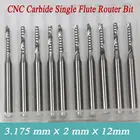 10 шт., 3,175*2,0*12 мм, Одна Флейта, вольфрамовая концевая фреза, режущие Фрезы, торцевые фрезерные инструменты для древесины, акриловый гравировальный станок
