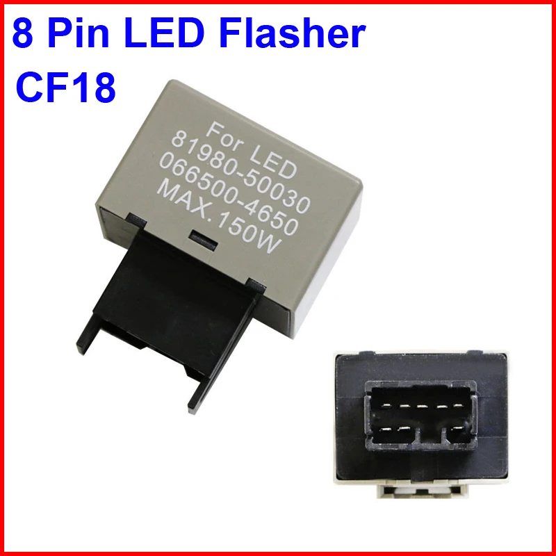 

2 шт. CF18 светодиодный Flasher 8 Pin реле автомобиля исправление Авто Мотор указатель поворота светильник ошибка мигающий и мерцающий 81980-50030 06650-4650 ...