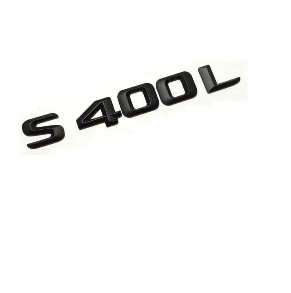 

Matt Black " S 400L " Car Trunk Rear Letters Word Badge Emblem Letter Decal Sticker for Mercedes Benz S Class S400L