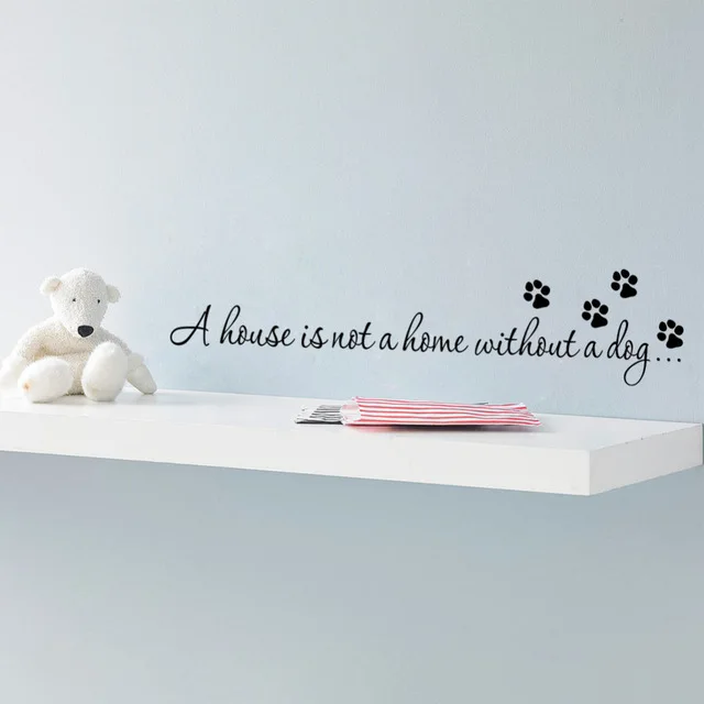 A house is not home, без собачьей лапы, наклейки на стену для спальни, гостиной, цитаты, наклейки, обои, сделай сам, домашний художественный Декор