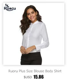 Ruoru боди рубашка женские блузки Blusas Blusa Повседневная блузка Рубашки белые синие Топы с длинным рукавом боди Одежда офисные рубашки