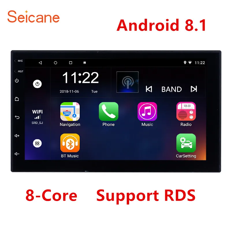 Seicane Универсальный 2Din Android 8 1 ядерный RDS автомобильный Радио Мультимедиа Видео