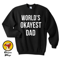 worlds okayest dad christmas gifts crewneck sweatshirt unisex more colors xs 2xl
