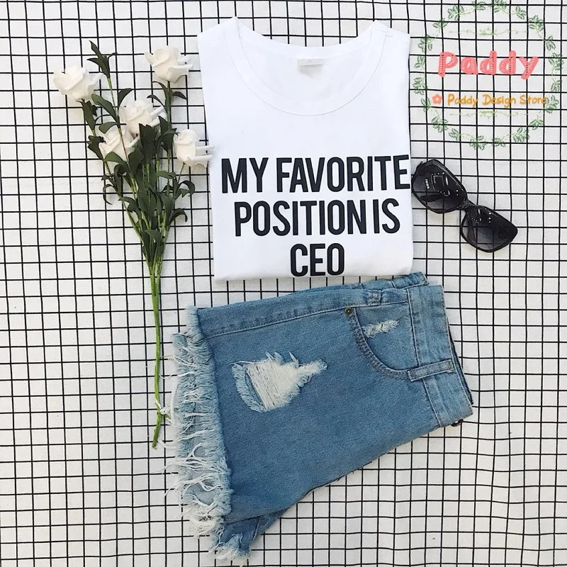 OKOUFEN My favorite position is футболка CEO забавный подарок Футболка для девочки босса модные