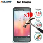 XSKEMP 10 шт. 0,26 мм без отпечатков пальцев глянцевое закаленное стекло для LG Google Nexus 4 5 5X Huawei 6 6P Противоударная защита для ЖК-экрана