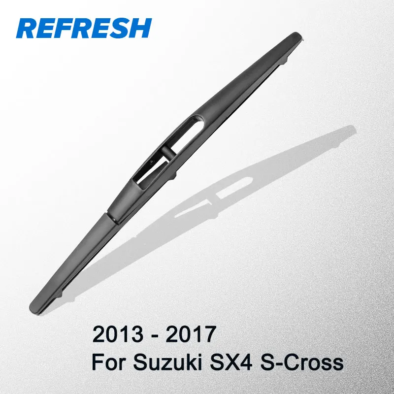 

REFRESH Rear Wiper Blade for Suzuki SX4 S-Cross 10" 2013 2014 2015 2016 2017
