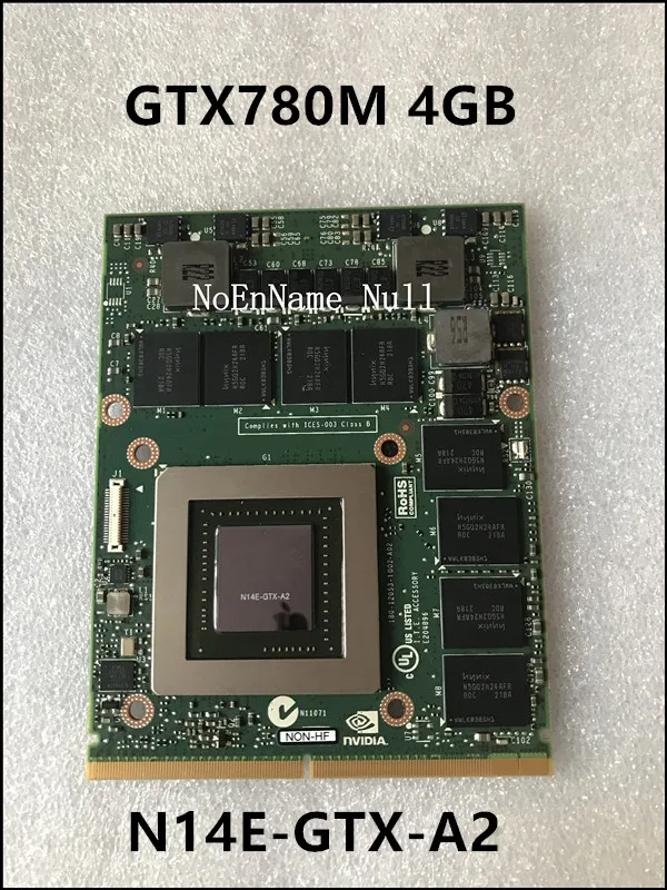 Горячее предложение! Распродажа! GTX 780M GTX780M N14E A2 4G DDR5 видео VGA Графическая карта FJHX2