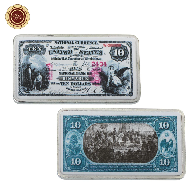 WR 10 долларов мира бумажные деньги Американский 1875 год Красочные банкноты серебряные бруски Роскошные металлические поделки металлические бруски для коллекции