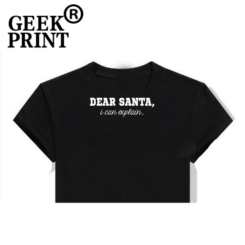 Женские топы DEAR SANTA... Я могу объяснить... Рождественская футболка женские футболки