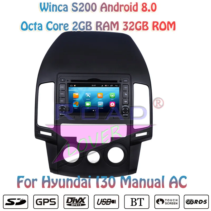 Winca S200 Android 8 0 автомобильный мультимедийный DVD плеер авторадио для Hyundai I30 ручной AC