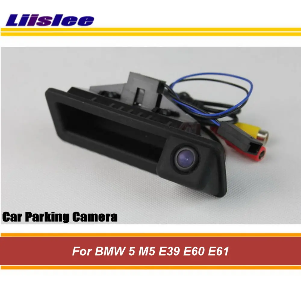 

Auto Back Door Handle Reverse Camera For BMW 5 M5/E39/E60/E61 Integrated Car Android Screen HD SONY CCD III CAM