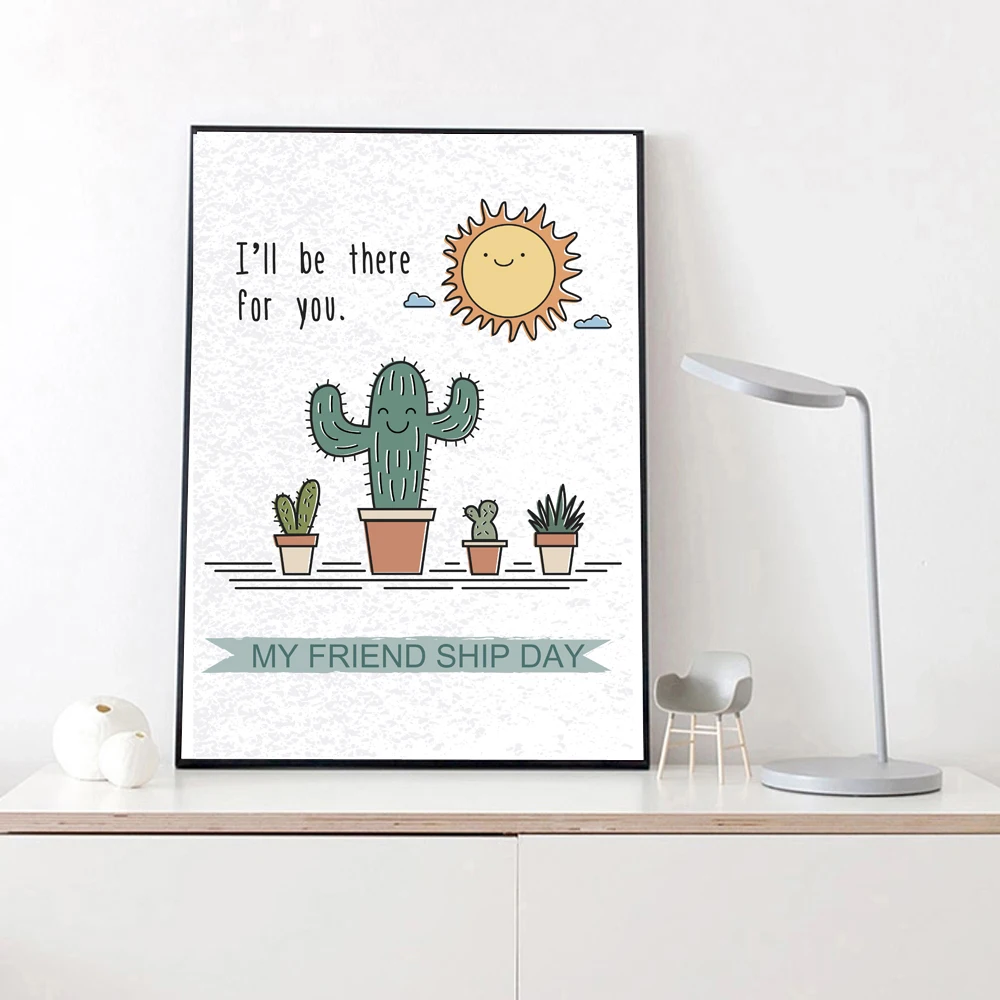 Картина на стену для детской комнаты с милыми кактусами цитата о дружбе я всегда