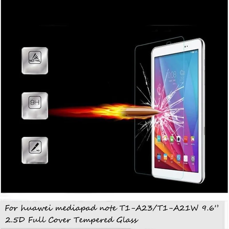 2.5D полное покрытие супер прозрачное закаленное стекло для huawei mediapad note T1 A23 A21W 9 6