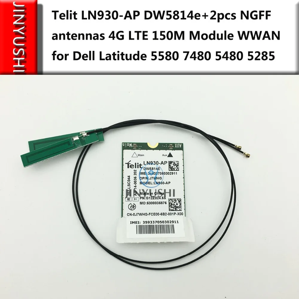 JINYUSHI для детской лампы DW5814e + 2 шт. антенны NGFF 4G LTE 150M модуль WWAN карта Dell Latitude 5580 7480 5480