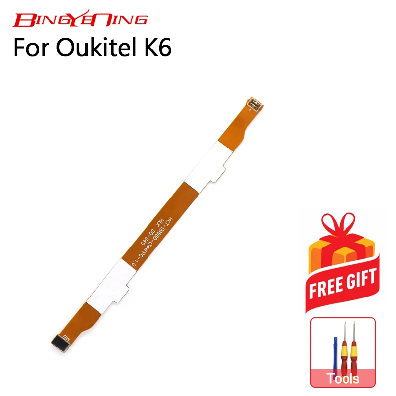 BingYeNing новый оригинальный для Oukitel K6 основной ленточный гибкий кабель FPC